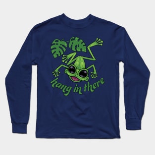 Hang In There Happy Green Tree Frog Long Sleeve T-Shirt